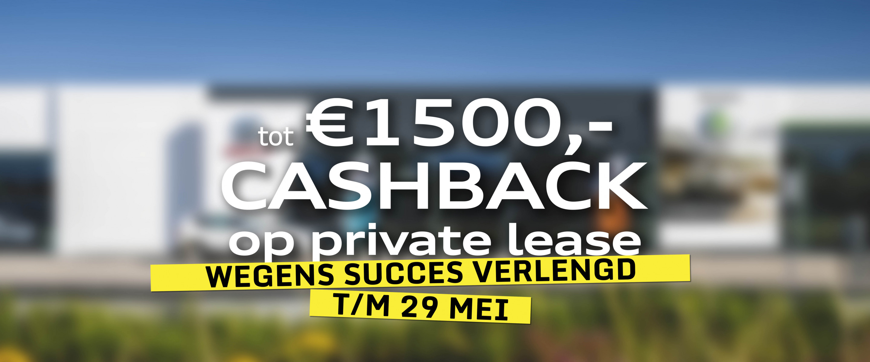 Private Lease Cashback Banner Verlengd